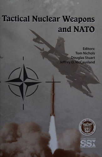 Cover of Tactical nuclear weapons and NATO