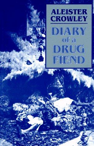 Cover of Diary of a Drug Fiend