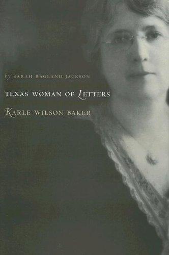 Cover of Texas woman of letters, Karle Wilson Baker