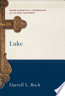 Cover of Luke : 2 Volumes (Baker Exegetical Commentary on the New Testament)