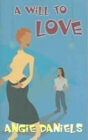 Cover of A Will To Love