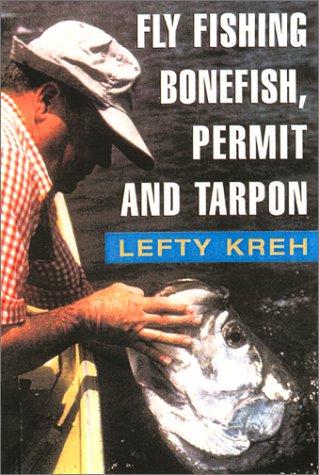 Cover of Fly fishing for bonefish, permit & tarpon