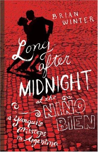 Cover of Long after midnight at the Niño Bien