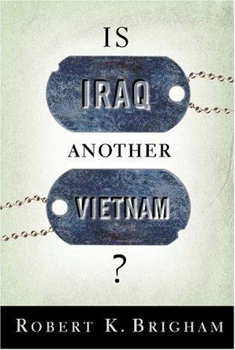Cover of Is Iraq Another Vietnam?