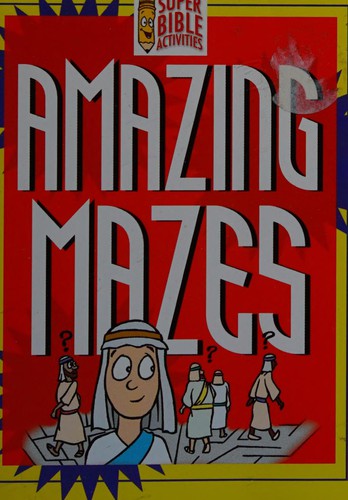Cover of Amazing mazes