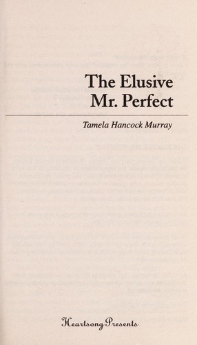 Cover of The elusive Mr. Perfect