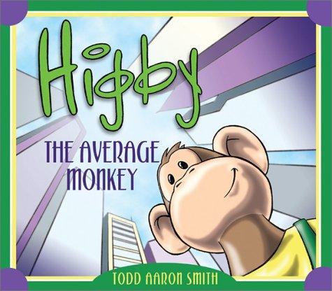 Cover of Higby, the Average Monkey