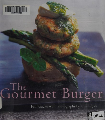 Cover of The gourmet burger