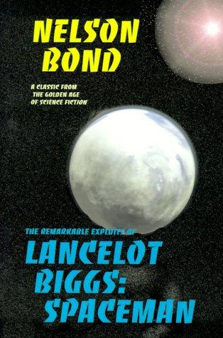Cover of The Remarkable Exploits of Lancelot Biggs