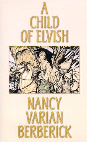 Cover of A Child of Elvish