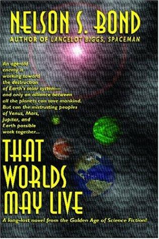 Cover of That Worlds May Live
