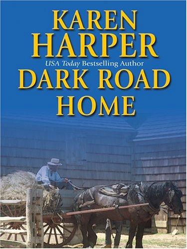 Cover of Dark road home