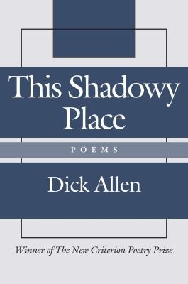 Cover of This Shadowy Place Poems
