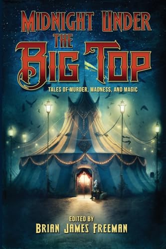 Cover of Midnight Under the Big Top