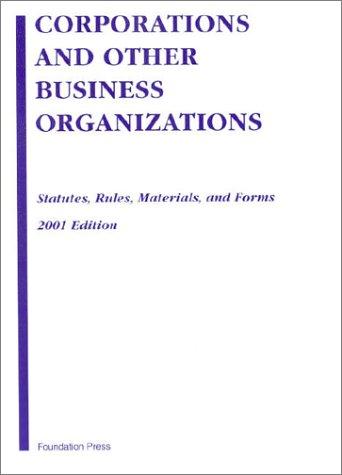 Cover of Corporations and Other Business Organizations: Statutes, Rules, Materials, and Forms