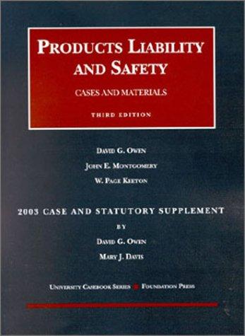 Cover of 2003 Case and Statutory Supplement to Products Liability and Safety (University Casebook)