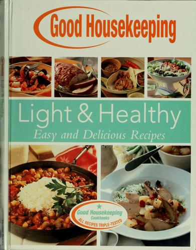 Cover of Good housekeeping light & healthy