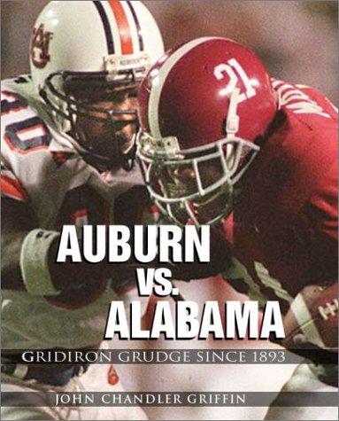 Cover of Alabama vs. Auburn