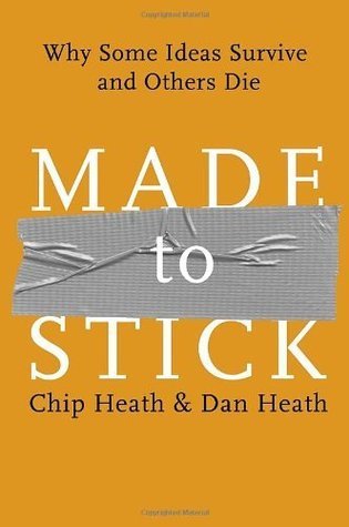 Cover of Made to Stick: Why Some Ideas Survive and Others Die