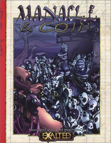 Cover of Manacle and Coin (Exalted RPG)