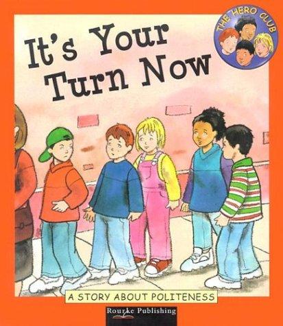 Cover of It's your turn now
