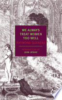 Cover of We Always Treat Women Too Well