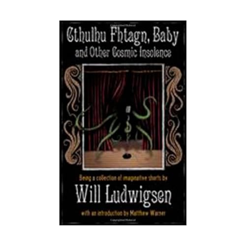 Cover of Cthulhu Fhtagn, Baby! and Other Cosmic Insolence