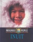 Cover of The Inuit (Indigenous Peoples)