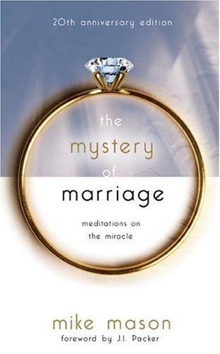 Cover of The Mystery of Marriage 20th Anniversary Edition