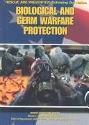 Cover of Biological and Germ Warfare Protection (Rescue and Prevention)