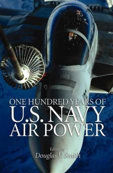Cover of One hundred years of U.S. Navy air power