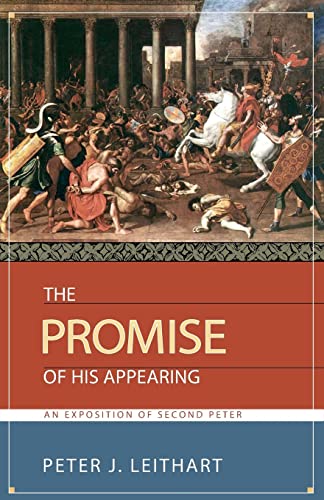 Cover of The Promise of His Appearing: An Exposition of Second Peter