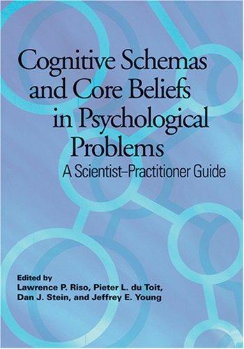 Cover of Cognitive schemas and core beliefs in psychological problems