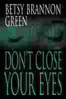 Cover of Don't Close Your Eyes