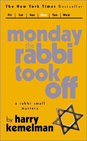 Cover of Monday the rabbi took off