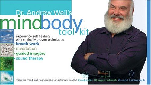 Cover of Dr. Andrew Weil's Mindbody Toolkit