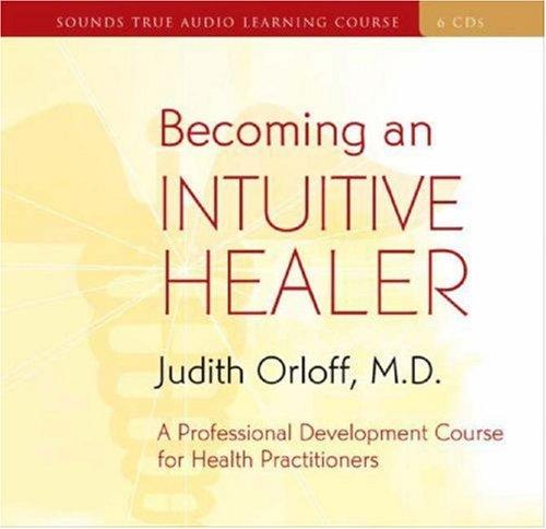Cover of Becoming an Intuitive Healer