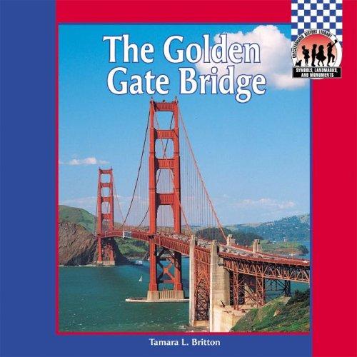 Cover of The Golden Gate Bridge (Symbols, Landmarks, and Monuments)