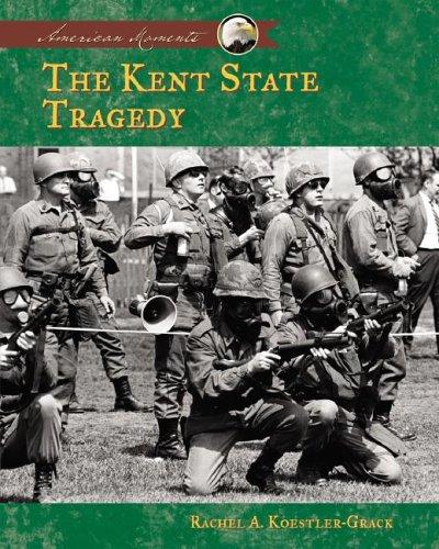 Cover of The Kent State Tragedy (American Moments)