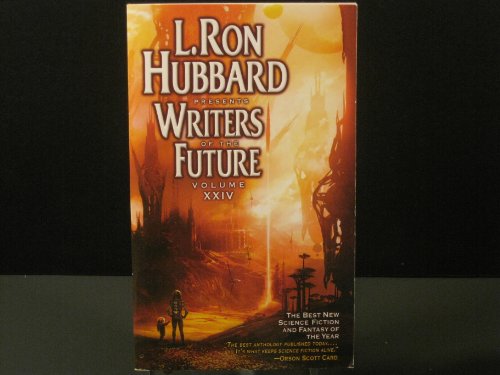 Cover of L. Ron Hubbard Presents Writers of the Future, Volume XXIV