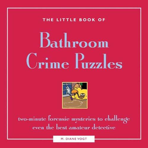 Cover of The Little Book of Bathroom Crime Puzzles