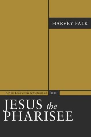 Cover of Jesus the Pharisee