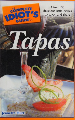 Cover of The complete idiot's guide to tapas