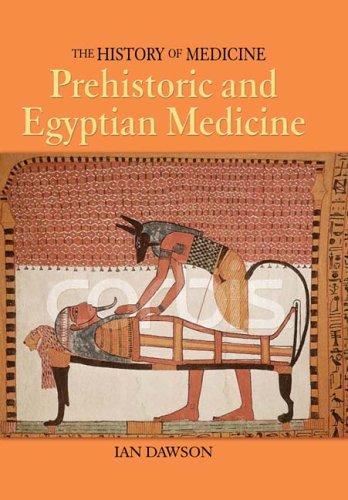 Cover of Prehistoric and Egyptian Medicine