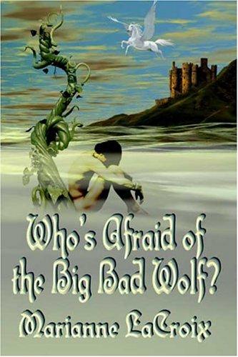 Cover of Who's Afraid of the Big Bad Wolf?