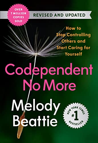 Cover of Codependent No More: How to Stop Controlling Others and Start Caring for Yourself