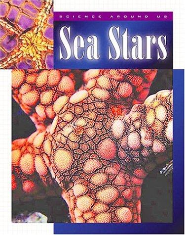 Cover of Sea Stars (Science Around Us)