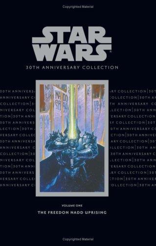 Cover of FREEDON NADD UPRISING STAR WARS 30TH ANNIVERSARY COLLECTION HARDCOVER (Star Wars Freedon Nadd)