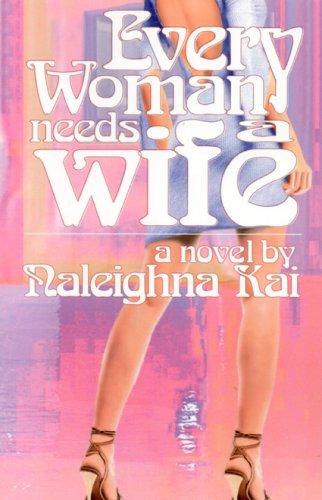 Cover of Every Woman Needs a Wife