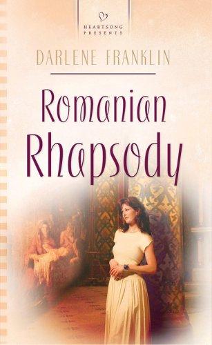 Cover of Romanian Rhapsody (Heartsong Presents #650)